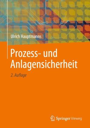 Prozess- und Anlagensicherheit von Hauptmanns,  Ulrich