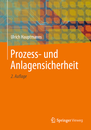 Prozess- und Anlagensicherheit von Hauptmanns,  Ulrich