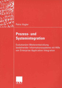 Prozess- und Systemintegration von Vogler,  Petra