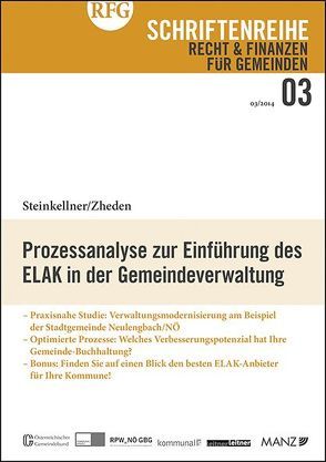 Prozessanalyse zur Einführung des ELAK in der Gemeindeverwaltung von Steinkellner,  Petra, Zheden,  Nadine