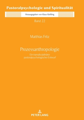 Prozessanthropologie von Fritz,  Matthias