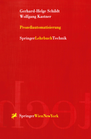 Prozeßautomatisierung von Kastner,  Wolfgang, Schildt,  Gerhard-Helge