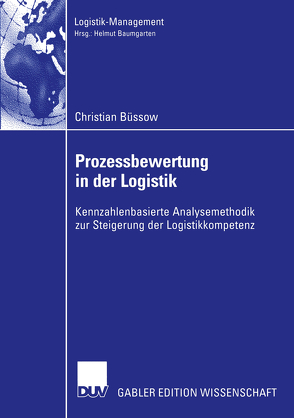 Prozessbewertung in der Logistik von Büssow,  Christian