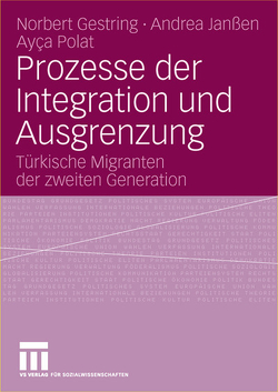 Prozesse der Integration und Ausgrenzung von Gestring,  Norbert, Janßen,  Andrea, Polat,  Ayca