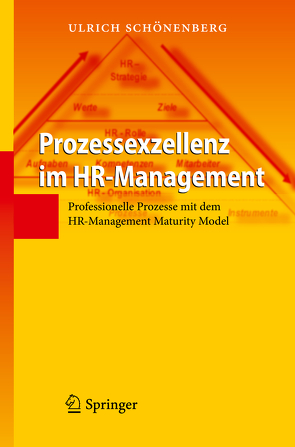 Prozessexzellenz im HR-Management von Schönenberg,  Ulrich