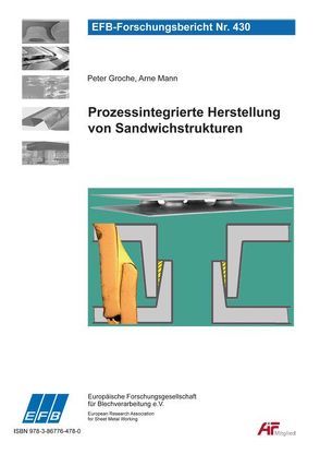 Prozessintegrierte Herstellung von Sandwichstrukturen von Groche,  Peter, Mann,  Arne