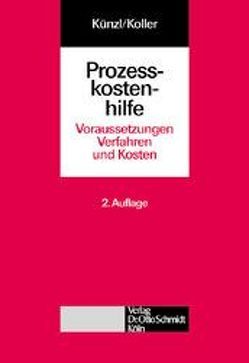 Prozesskostenhilfe von Koller,  Johann, Künzl,  Reinhard