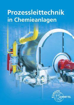 Prozessleittechnik in Chemieanlagen von Böckelmann,  Marina, Winter,  Henry