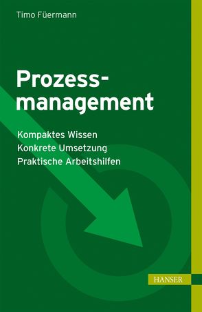 Prozessmanagement von Füermann,  Timo