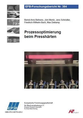 Prozessoptimierung beim Presshärten von Bach,  Friedrich-Wilhelm, Behrens,  Bernd-Arno, Diekamp,  Max, Moritz,  Jörn, Schrödter,  Jens
