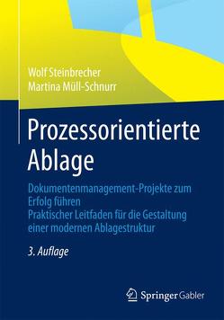 Prozessorientierte Ablage von Müll-Schnurr,  Martina, Steinbrecher,  Wolf