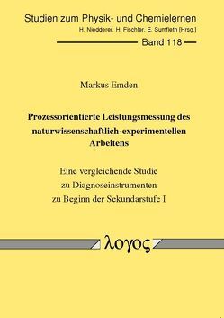Prozessorientierte Leistungsmessung des naturwissenschaftlich-experimentellen Arbeitens von Emden,  Markus