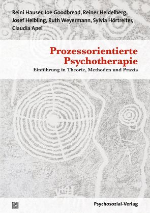 Prozessorientierte Psychotherapie von Apel,  Claudia, Goodbread,  Joe, Hauser,  Reini, Heidelberg,  Reiner, Helbling,  Josef, Hörtreiter,  Sylvia, Mindell,  Arnold, Weyermann,  Ruth