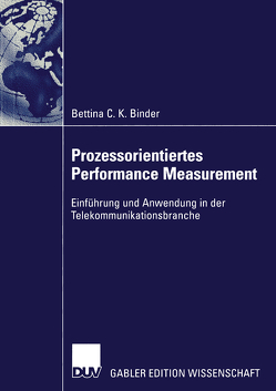 Prozessorientiertes Performance Measurement von Binder,  Bettina