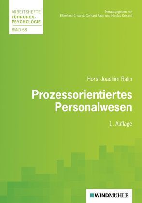 Prozessorientiertes Personalwesen von Crisand,  Ekkehard, Crisand,  Nicolas, Raab,  Gerhard, Rahn,  Horst-Joachim
