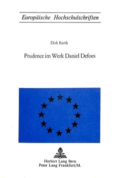 Prudence im Werk Daniel Defoes von Barth,  Dirk