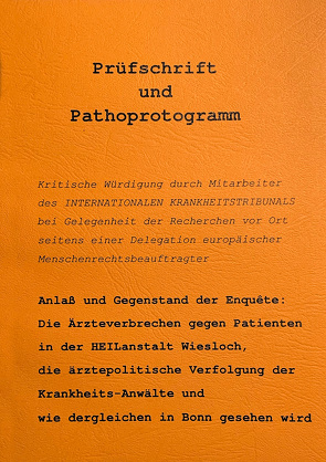 Prüfschrift und Pathoprotogramm