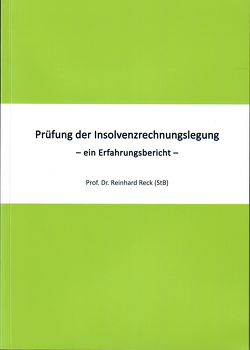 Prüfung der Insolvenzrechnungslegung von Dr. Reck,  Reinhard
