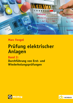 Prüfung elektrischer Anlagen von Fengel,  Marc