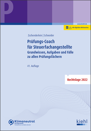 Prüfungs-Coach für Steuerfachangestellte von Schneider,  Alexander, Zschenderlein,  Oliver