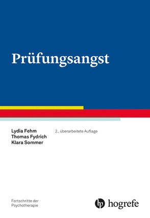 Prüfungsangst von Fehm,  Lydia, Fydrich,  Thomas, Sommer,  Klara