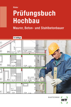 Prüfungsbuch Hochbau von Röder,  Lutz