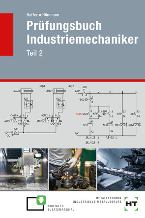 Prüfungsbuch Industriemechaniker von Haffer,  Reiner, Hönmann,  Robert