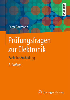 Prüfungsfragen zur Elektronik von Baumann,  Peter