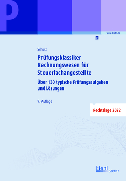 Prüfungsklassiker Rechnungswesen für Steuerfachangestellte von Schulz,  Heiko