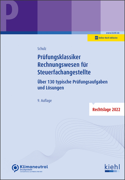 Prüfungsklassiker Rechnungswesen für Steuerfachangestellte von Schulz,  Heiko