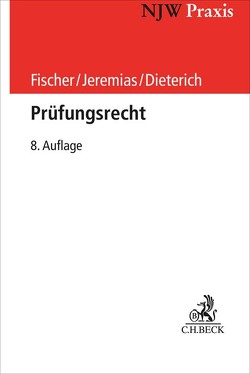 Prüfungsrecht von Dieterich,  Peter, Fischer,  Edgar, Jeremias,  Christoph, Niehues,  Norbert