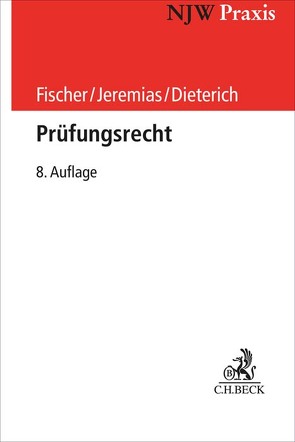 Prüfungsrecht von Dieterich,  Peter, Fischer,  Edgar, Jeremias,  Christoph