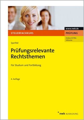 Prüfungsrelevante Rechtsthemen von Sparfeld,  Silvia