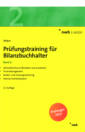 Prüfungstraining für Bilanzbuchhalter, Band 2 von Weber,  Martin