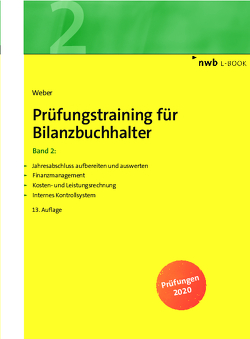 Prüfungstraining für Bilanzbuchhalter, Band 2 von Weber,  Martin
