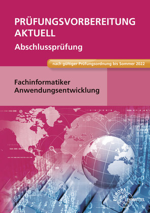 Prüfungsvorbereitung aktuell – Fachinformatiker Anwendungsentwicklung von Hardy,  Dirk, Schellenberg,  Annette
