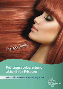 Prüfungsvorbereitung aktuell für Friseure von e.V.,  LiBK Bayern
