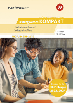 Prüfungsvorbereitung Prüfungswissen KOMPAKT – Industriekaufmann/Industriekauffrau von Schlüter,  Meinolf, Sieber,  Michael