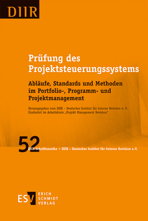 Prüfung des Projektsteuerungssystems von DIIR - Deutsches Institut für Interne Revision e. V.