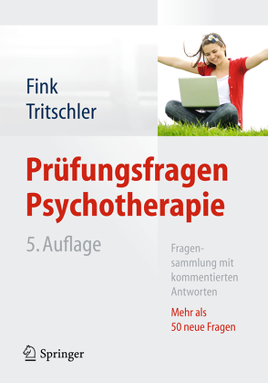 Prüfungsfragen Psychotherapie von Fink,  Annette, Tritschler,  Claudia