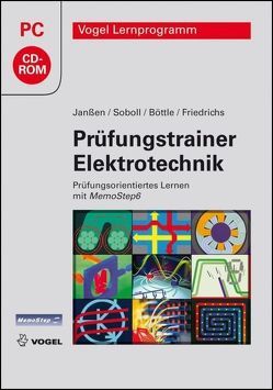 Prüfungstrainer Elektrotechnik von Böttle,  Peter, Friedrichs,  Horst, Janßen,  Thorsten, Soboll,  Reinhard