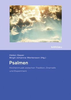 Psalmen von Bacciagaluppi,  Claudio, Bryant,  David, Buchinger,  Harald, Favier,  Thierry, Geyer,  Helen, Gottdang,  Andrea, Heyink,  Rainer, Körndle,  Franz, Kurtzman,  Jeffrey, Marullo,  Marta, Pauser,  Michael, Poppe,  Gerhard, Quaranta,  Elena, Rautenberg,  Alan Dergal, Reuter,  Guido, Selfridge-Field,  Eleanor, Sonoda,  Junko, Wertenson,  Birgit Johanna, Woyke,  Saskia Maria