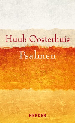 Psalmen von Oosterhuis,  Huub