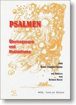 Psalmen-Übertragungen und Meditationen von Kissel,  Helmut, Lütz,  Johannes, Mahler,  Günther, Stapperfenne,  Hans