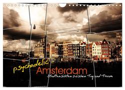 psychadelic Amsterdam – Stadtansichten zwischen Tag und Traum (Wandkalender 2024 DIN A4 quer), CALVENDO Monatskalender von Reininger,  Gerhard