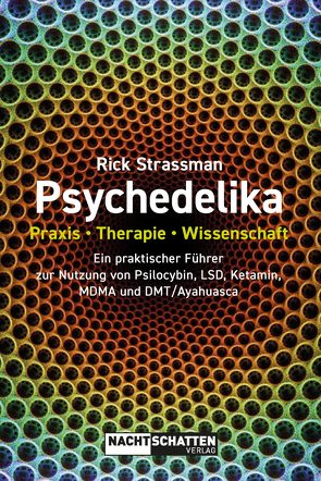 Psychedelika von Strassman,  Rick