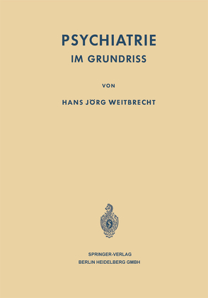 Psychiatrie von Weitbrecht,  Hans J.