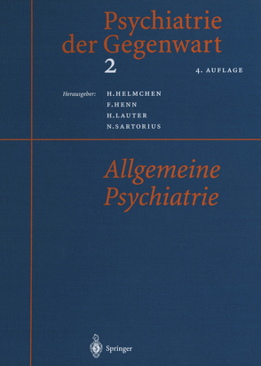 Psychiatrie der Gegenwart 2 von Helmchen,  Hanfried, Henn,  Fritz, Lauter,  Hans, Sartorius,  Norman