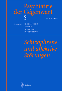 Psychiatrie der Gegenwart 5 von Helmchen,  H., Henn,  F., Lauter,  H., Sartorius,  N.