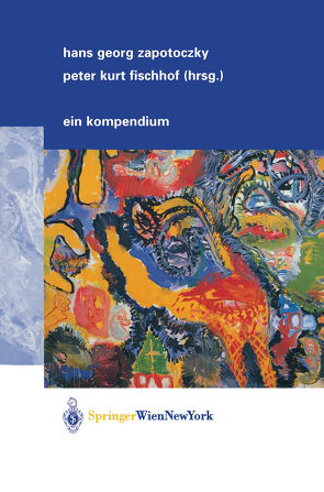 Psychiatrie der Lebensabschnitte von Fischhof,  Peter K, Zapotoczky,  Hans G